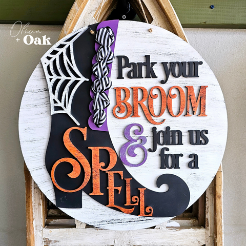 DIY Park Your Broom & Stay for a Spell Door Hanger
