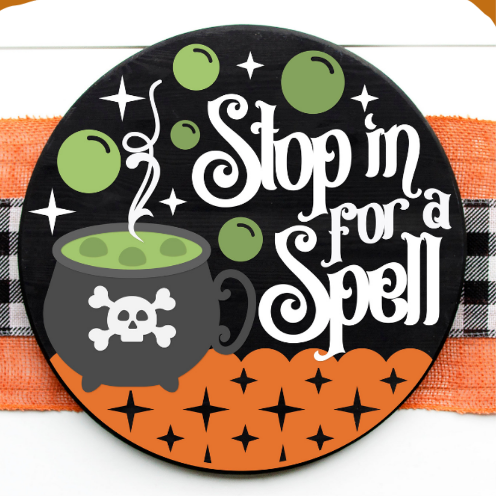 DIY Stop In for a Spell Door Hanger