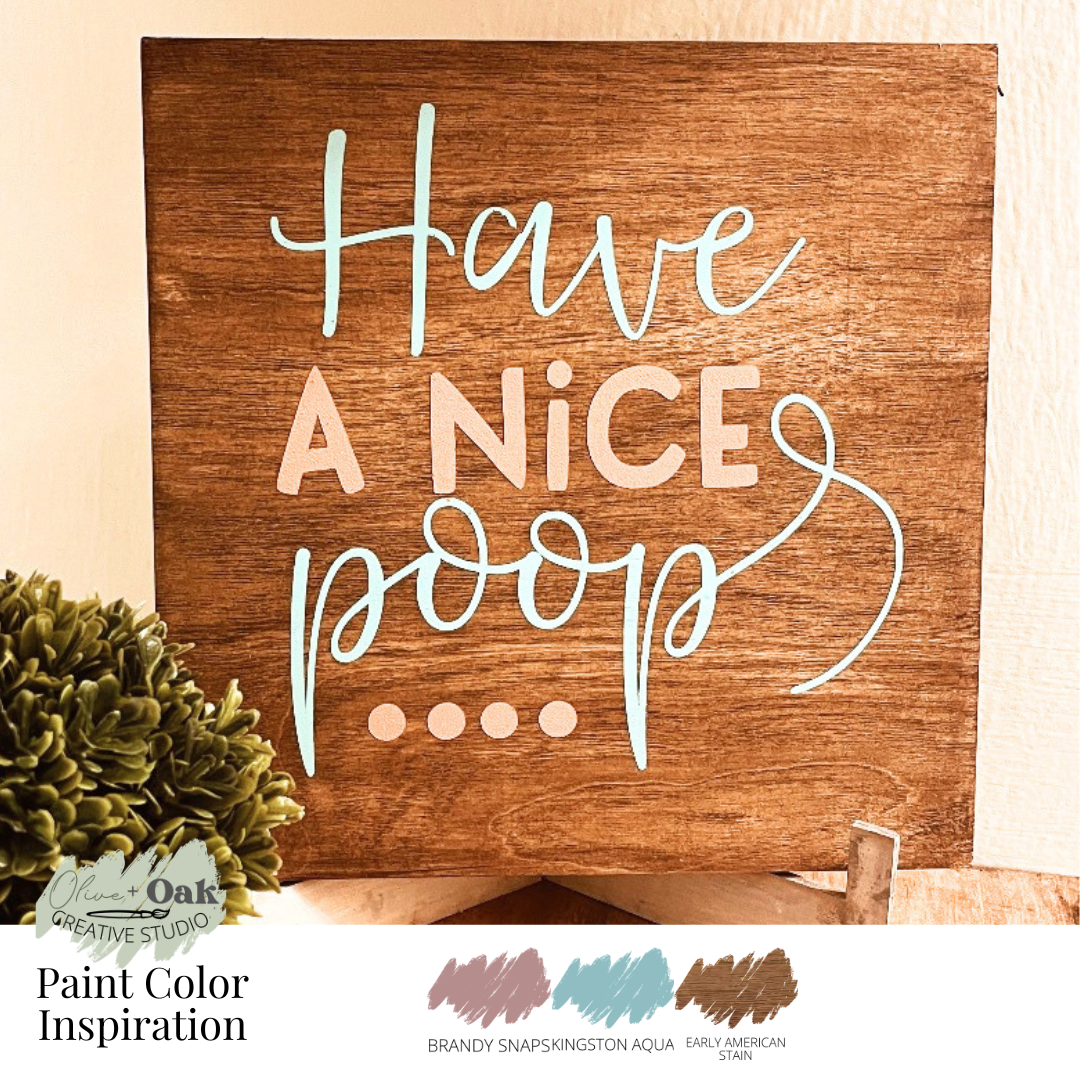 DIY Have A Nice Poop Pallet Sign