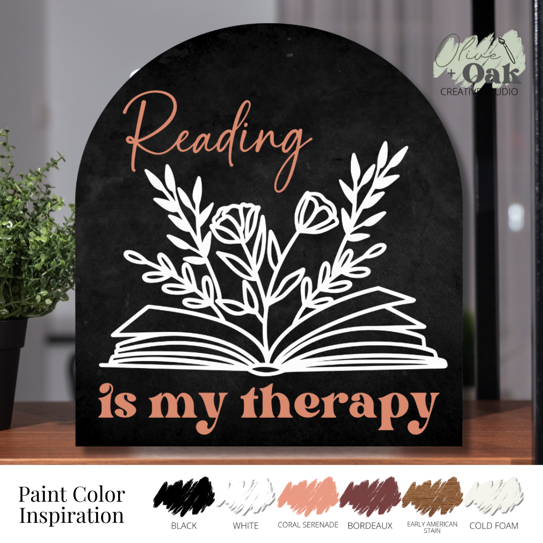 DIY Reading is My Therapy Arch Sign