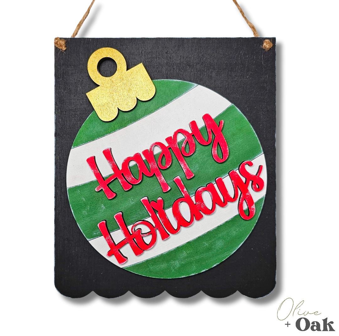 DIY Happy Holidays Ornament Hanging Sign