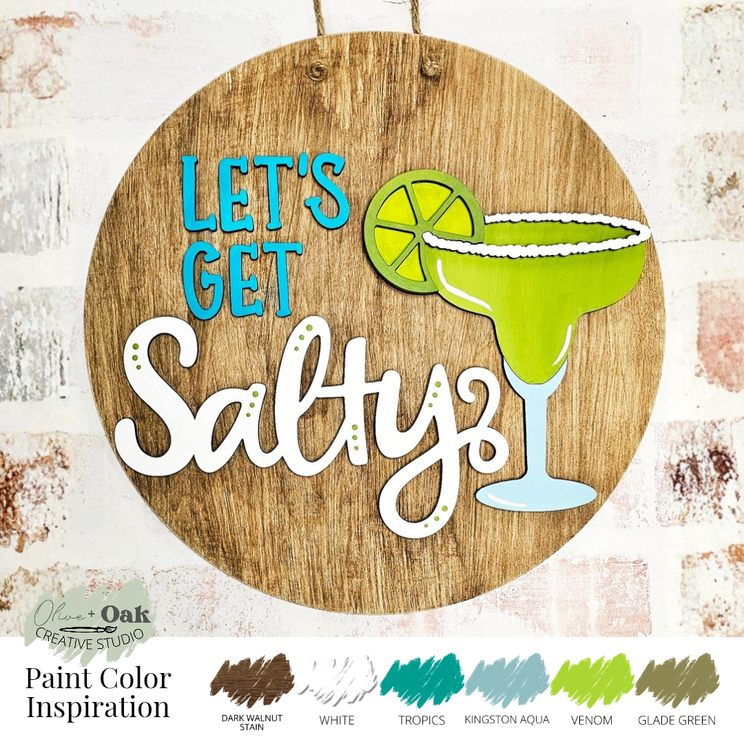 DIY Let's Get Salty Margarita Door Hanger