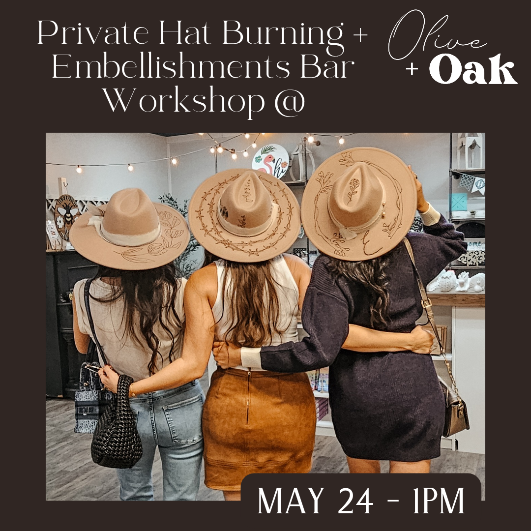 Private Hat Burning DIY Workshop - May 24th @ 1pm