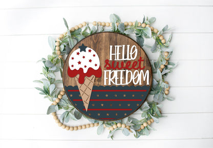 DIY Sweet Freedom Door Hanger