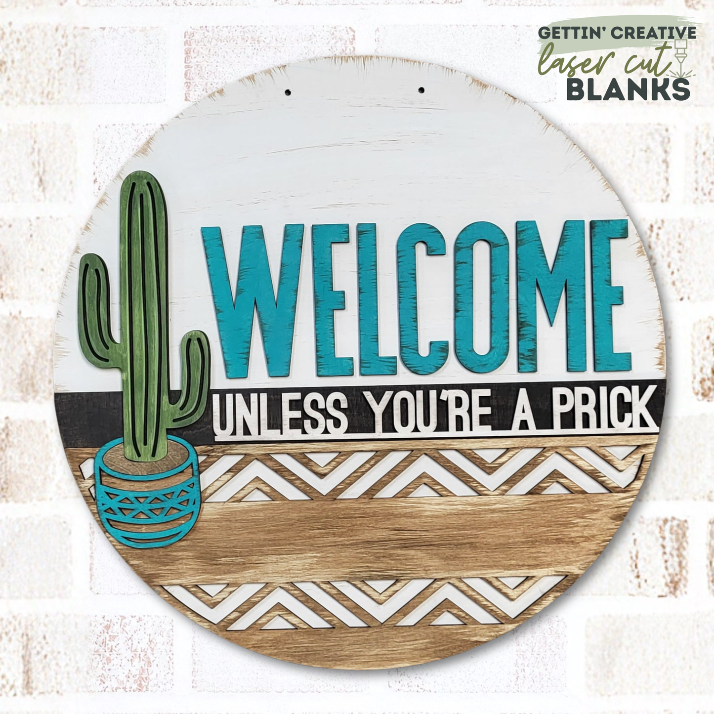 Welcome Unless You're A Prick DH