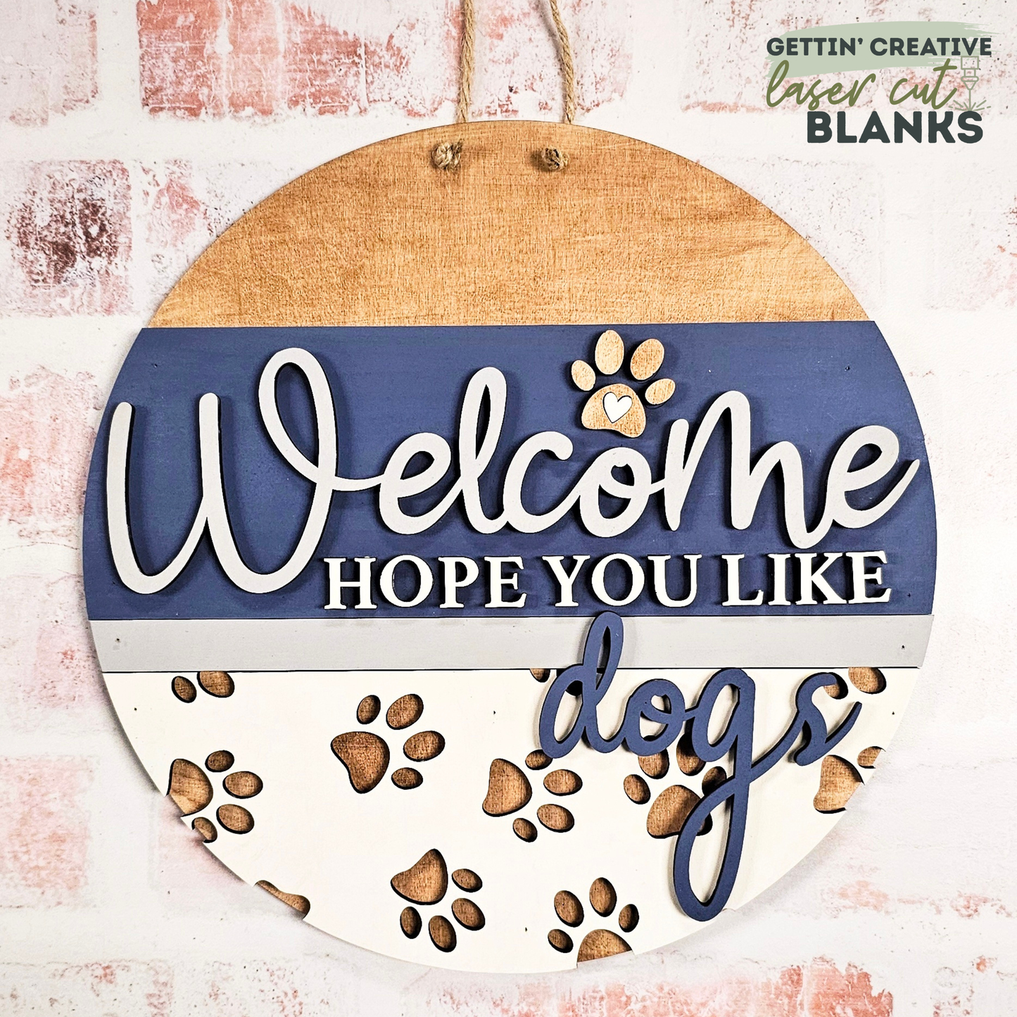 Welcome Hope You Like Dogs DH