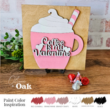 DIY Kit Coffee is My Valentine Sign