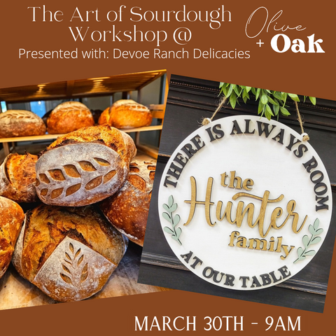 Sourdough Baking Workshop - March 30 @ 9am