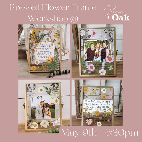 Pressed Flower DIY Frame Workshop - May 9th @ 6:30pm