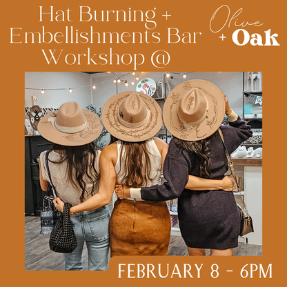 Hat Burning DIY Workshop - February 8 @ 6pm