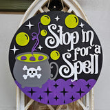 DIY Stop In for a Spell Door Hanger