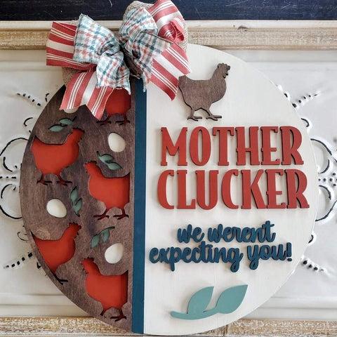 DIY Mother Clucker Door Hanger