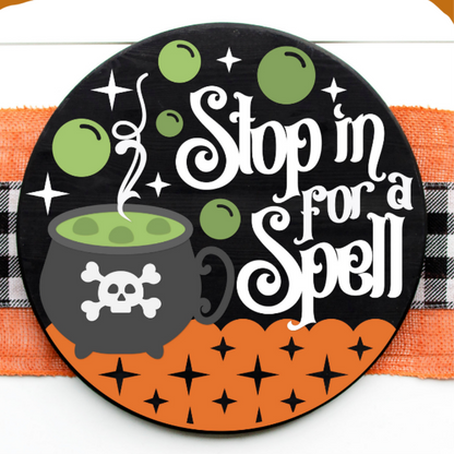 DIY Stop In for a Spell Door Hanger