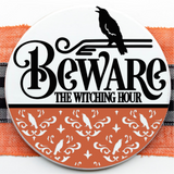 DIY Beware the Witching Hour Door Hanger