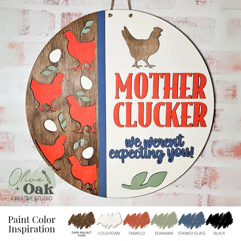 DIY Mother Clucker Door Hanger