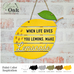 DIY When Life Gives You Lemons Wall Sign