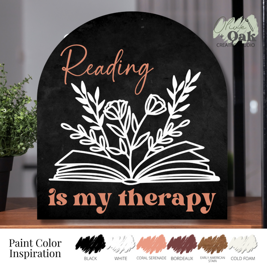 DIY Reading is My Therapy Arch Sign
