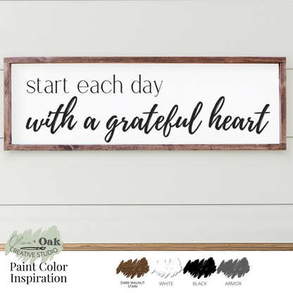 DIY Start Each Day Framed Sign