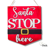 DIY Santa Stop Here Hanging Sign