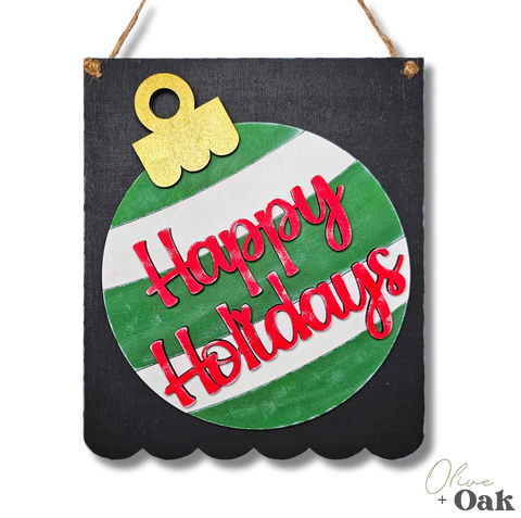 DIY Happy Holidays Ornament Hanging Sign