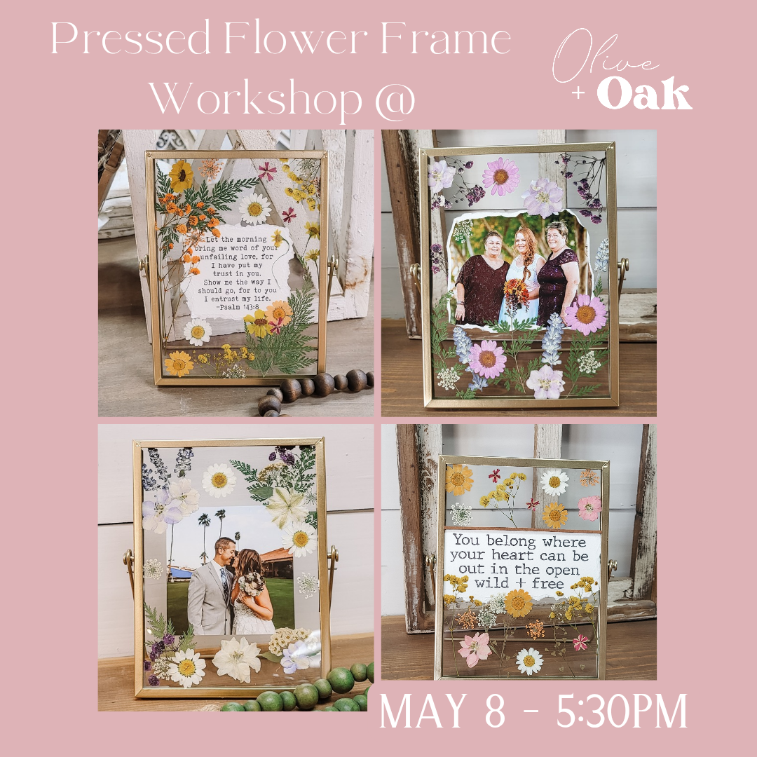 Pressed Flower DIY Frame Workshop - May 8 @ 5:30pm
