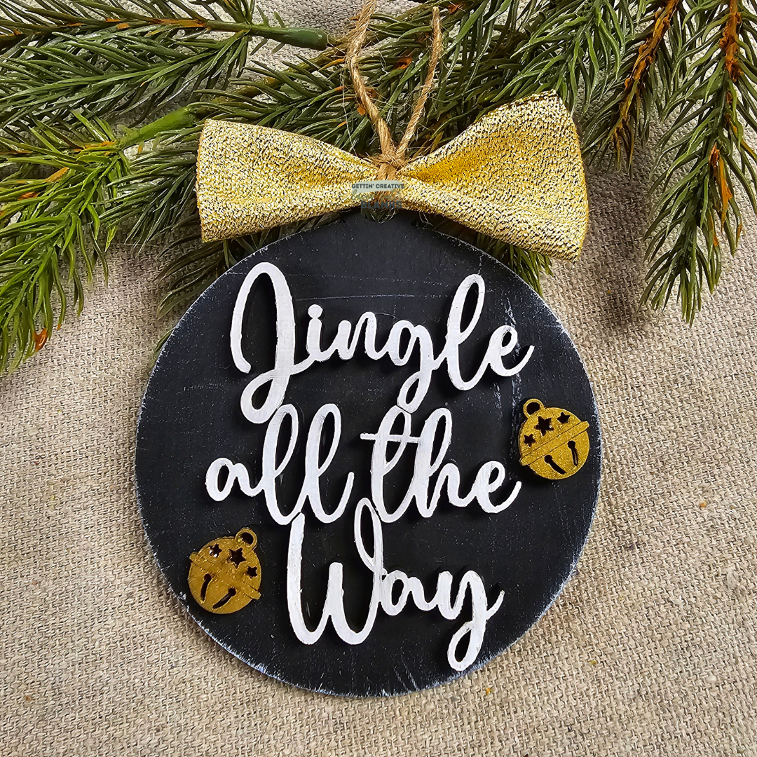 Jingle All the Way Ornament Blank