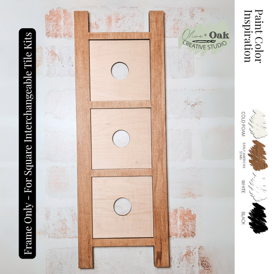 DIY Interchangeable Ladder Frame *FRAME ONLY* Square Tiles Frame