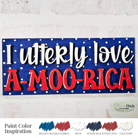 DIY Utterly Love aMOOrica Sign *Insert ONLY*