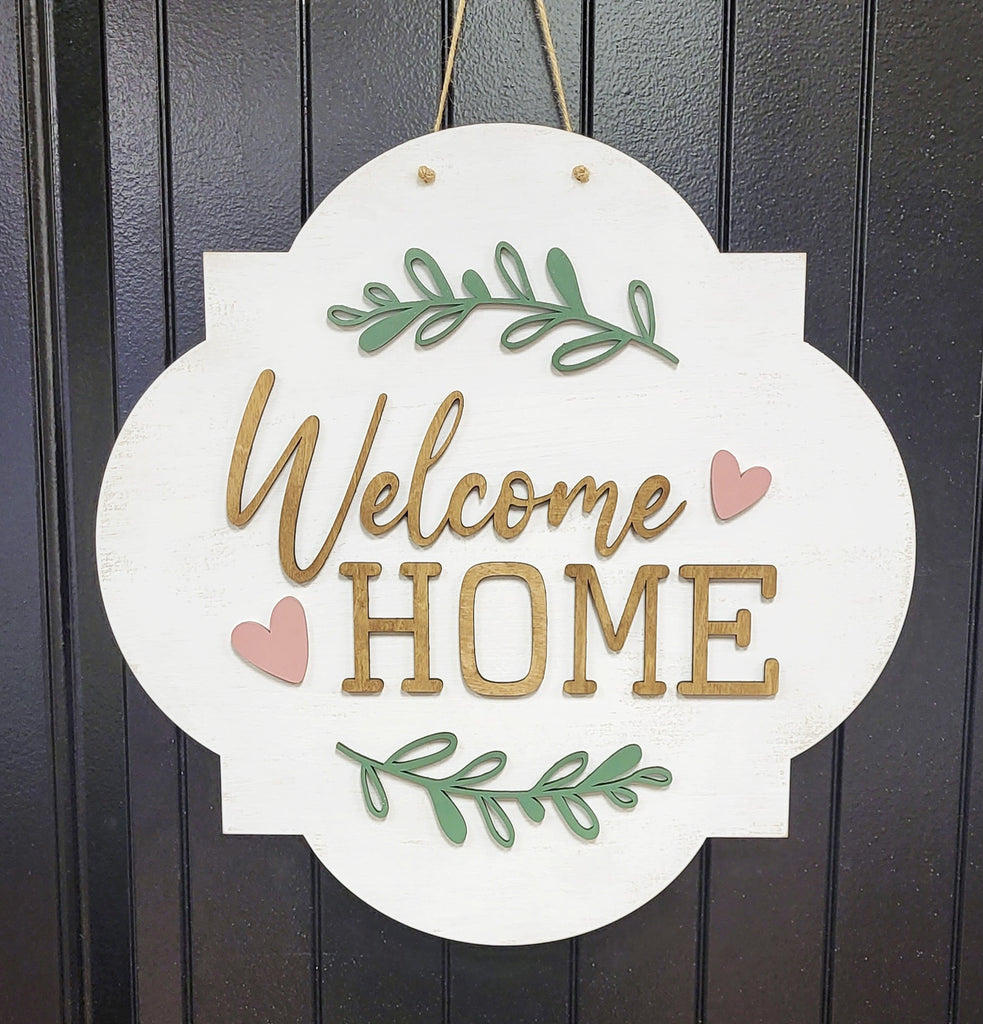 Cool Welcome Home Signs