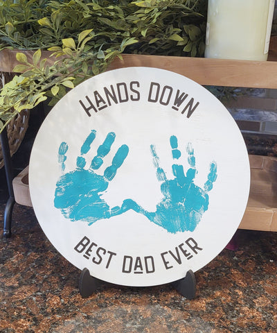 DIY Best Dad Ever Round Sign