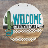 DIY Welcome Unless You're A Prick Cactus Door Hanger