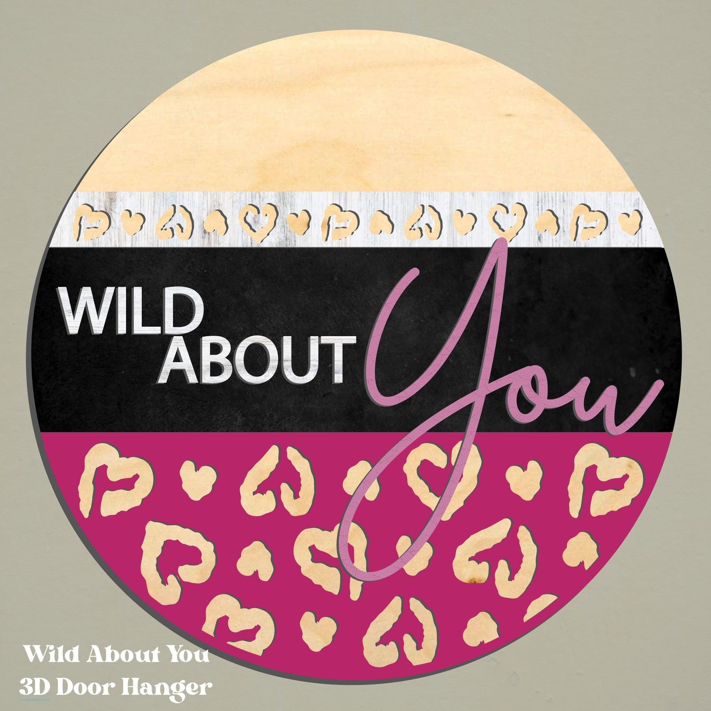 DIY Wild About You Door Hanger